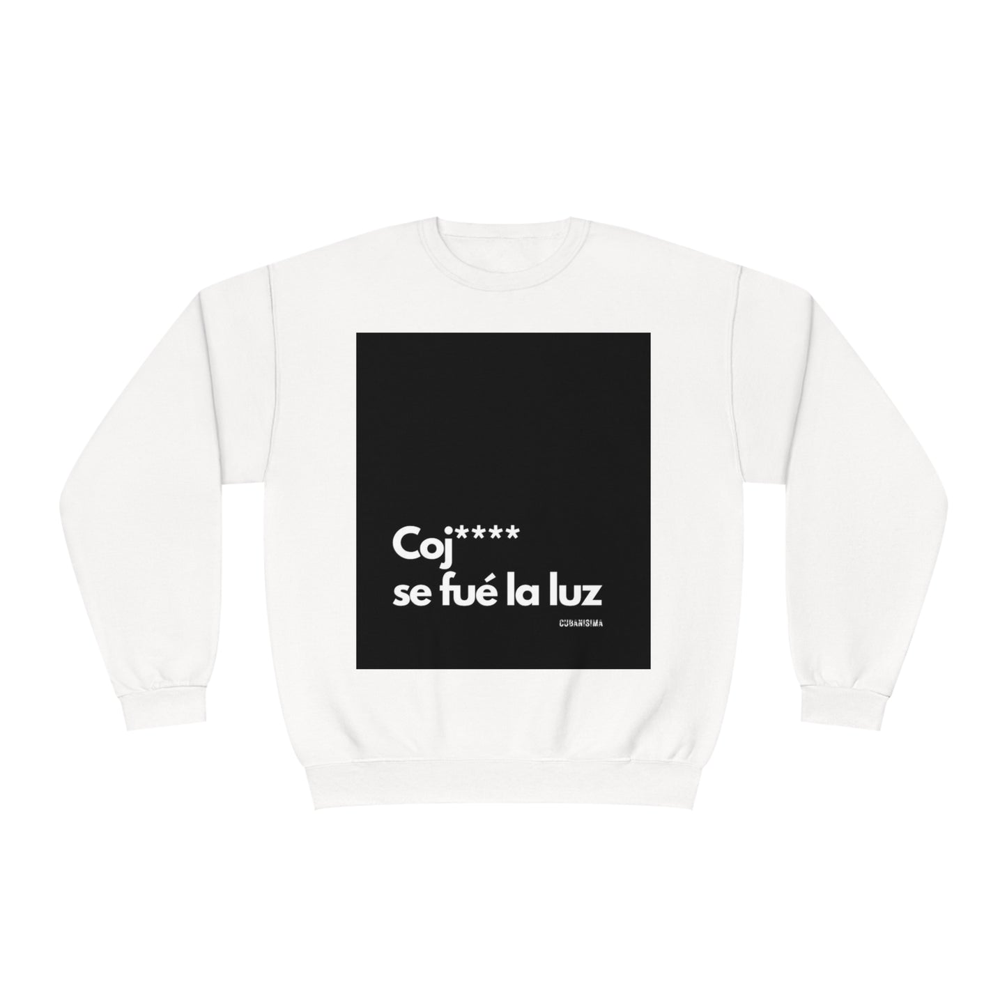 Se fue la luz - Unisex NuBlend® Crewneck Sweatshirt