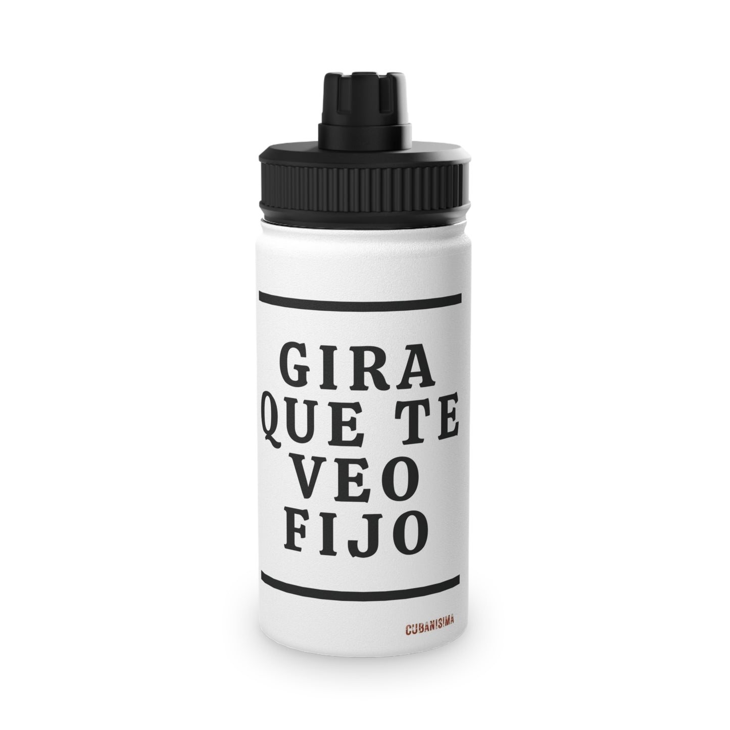 Gira que te Veo Fijo - Stainless Steel Water Bottle, Sports Lid