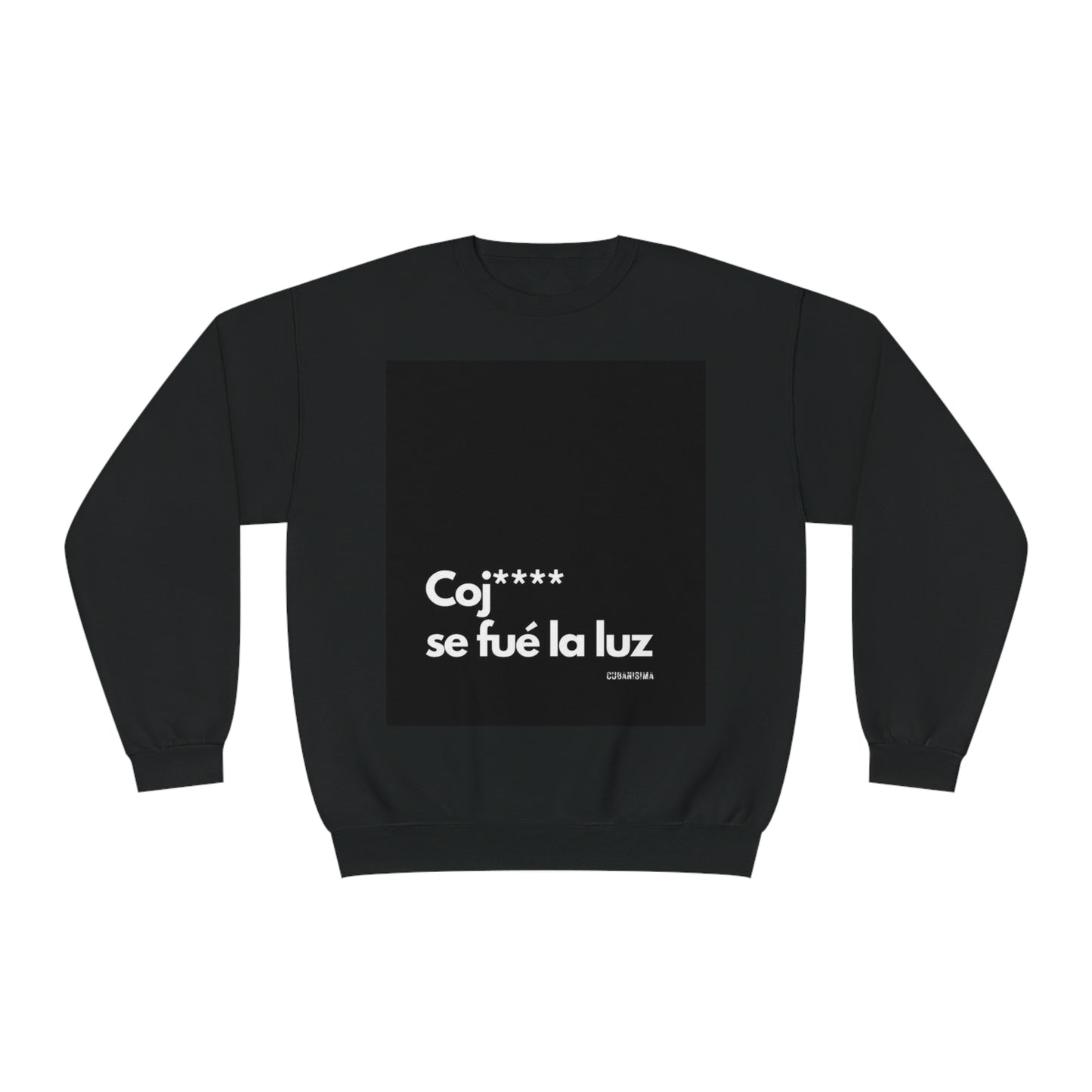 Se fue la luz - Unisex NuBlend® Crewneck Sweatshirt